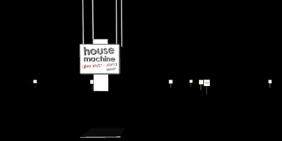 House Machine
